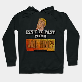 Jail Time ? 26 Hoodie